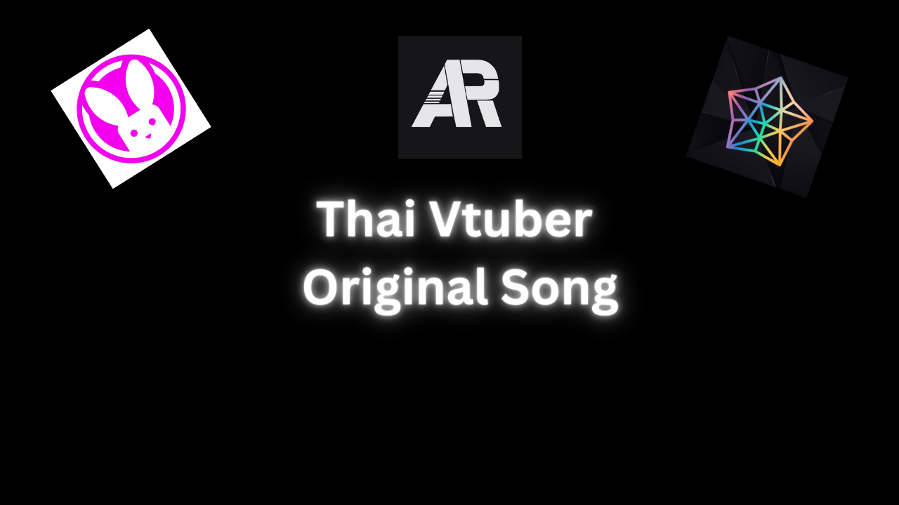 Thai Vtuber Original song